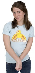 chicks rule Chicks Rule